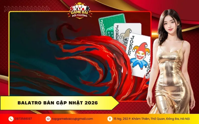 Balatro bản cập nhật 2026