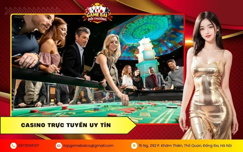 Casino trực tuyến uy tín