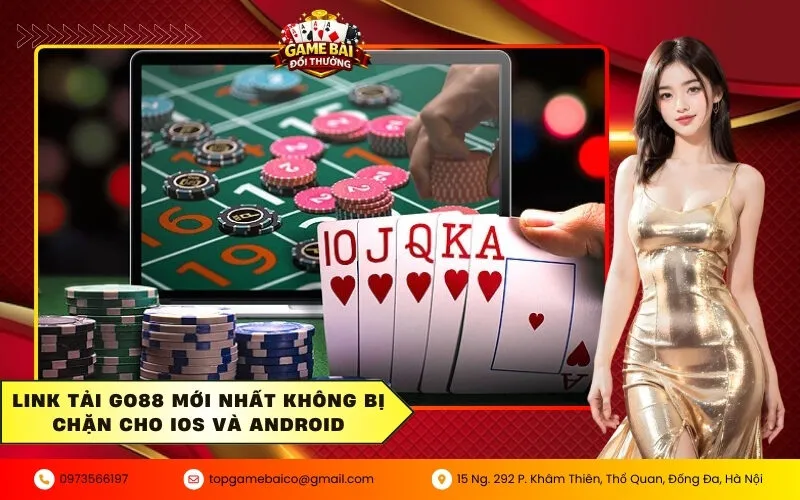 Những thay đổi mới nhất của Go88 Update 2026 bạn cần biết 3 Link tải Go88 mới nhất không bị chặn cho iOS và Android