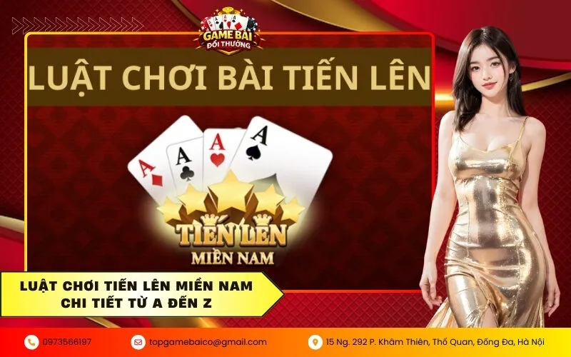 Tiến Lên Miền Nam: Cách Chặn Heo Và Về Nhất Cực Khéo 2 Luật chơi Tiến lên miền Nam chi tiết từ A đến Z