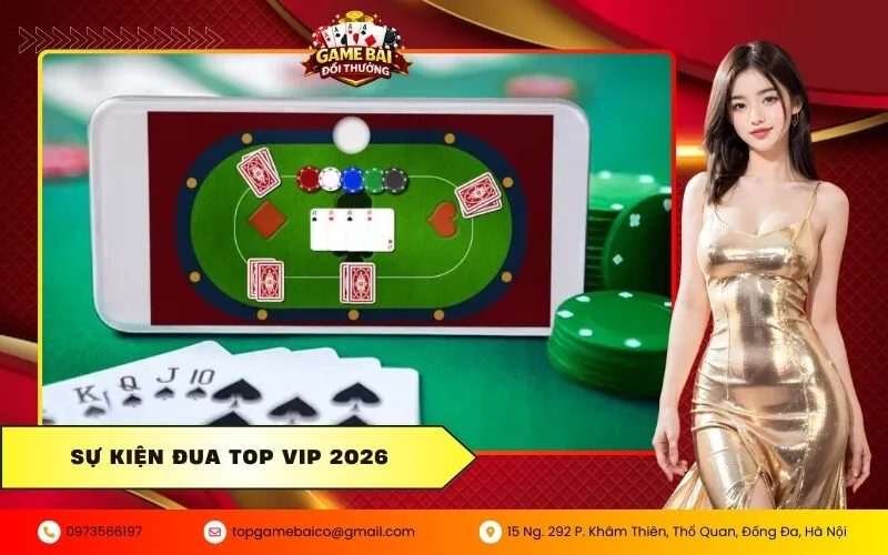 Sự kiện đua Top VIP 2026