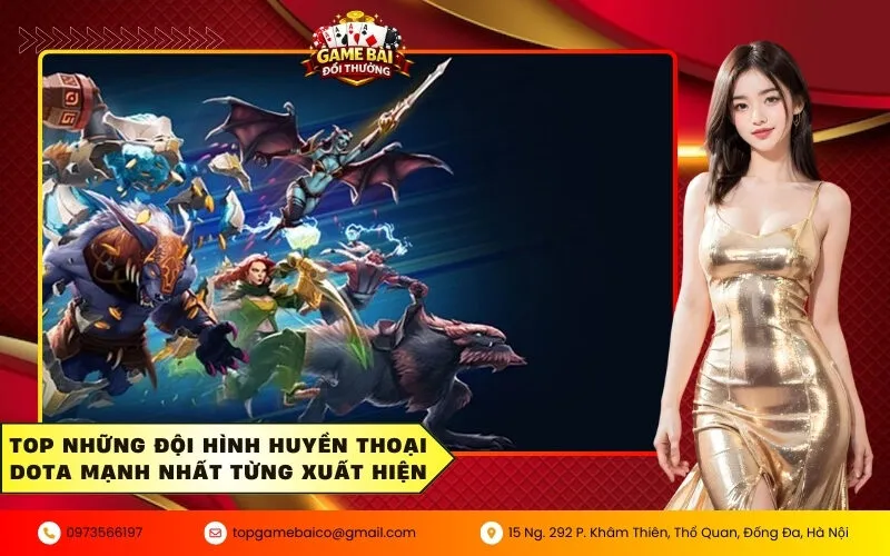 Cách xây dựng đội hình Huyền Thoại Dota mạnh nhất để chinh phục đỉnh cao 3 Top những đội hình huyền thoại Dota mạnh nhất từng xuất hiện